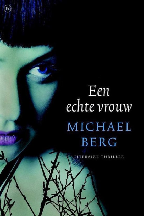 Een echte vrouw - Michael Berg - cover