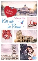 Kiss Me-Reihe 4 - Kiss me in Rome