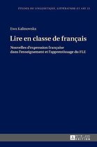 Etudes de Linguistique, Litt�rature Et Arts / Studi Di Lingu- Lire en classe de fran�ais