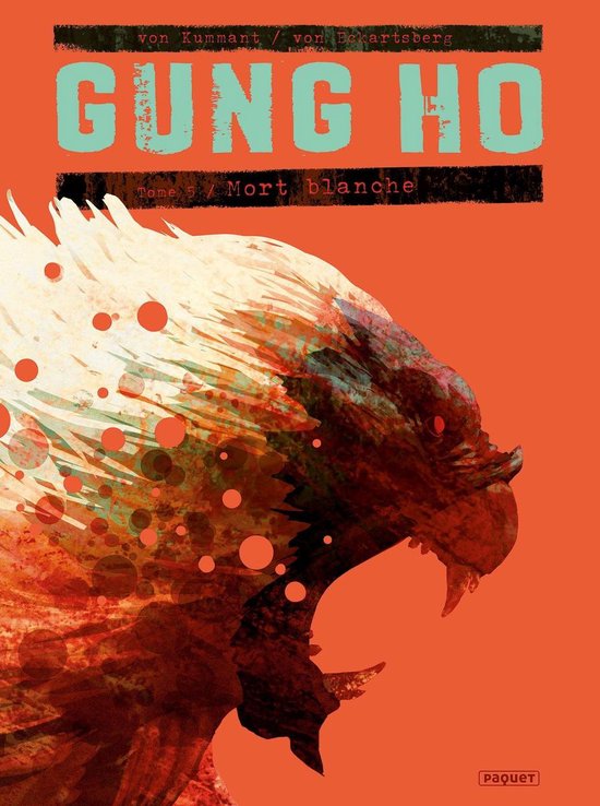 Gung Ho 5 Gung Ho T5 (ebook), Thomas Von Kummant 9782889522941