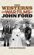 Westerns & War Films Of John Ford
