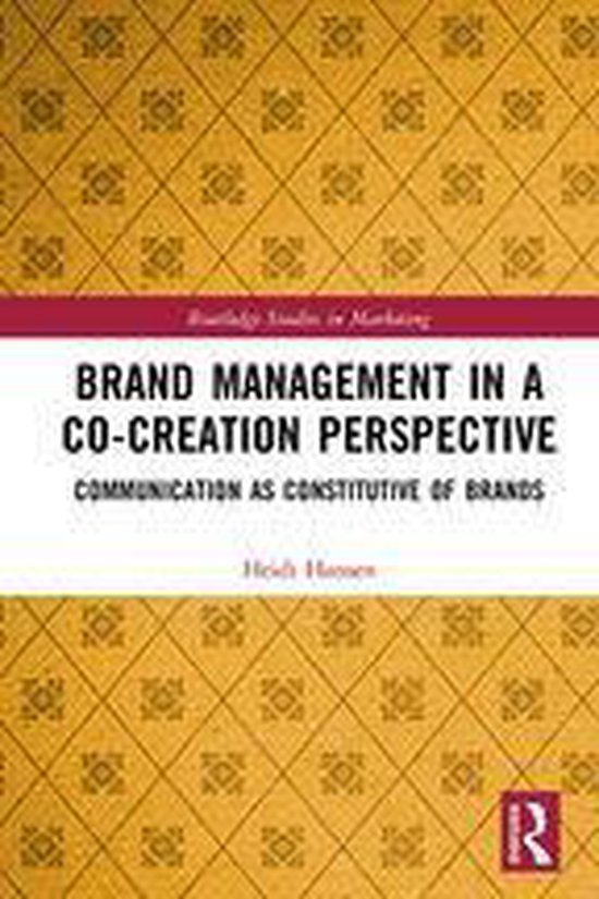 Routledge Studies in Marketing - Brand Management in a Co-Cr ... - cover