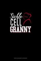Sickle Cell Granny