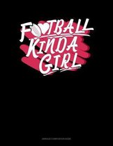 Football Kinda Girl
