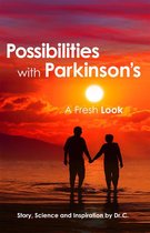 Possibilities with Parkinson's