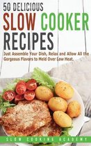 50 Delicious Slow Cooker Recipes