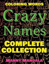 CRAZY NAMES - Complete Collection - Coloring Book