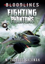 Bloodlines - Fighting Phantoms