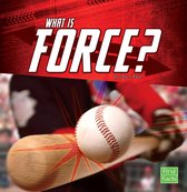 Science Basics - What Is Force?