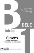 DELE; Preparación al Diploma de Español Nivel B1 - nuevo cla