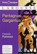 Pantagruel Gargantua (petits classique Larousse)