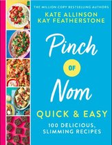 Pinch of Nom Quick  Easy 100 Delicious, Slimming Recipes