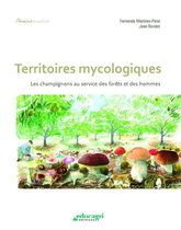 Chemins durables - Territoires mycologiques