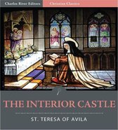 The Interior Castle (Illustrated Edition)