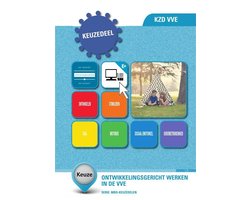 KZD VVE 1 : Ontwikkelingsgericht werken in de VVE (K0388)