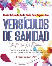 Diario De Estudio De La Biblia Para Mujeres Con Versiculos De Sanidad
