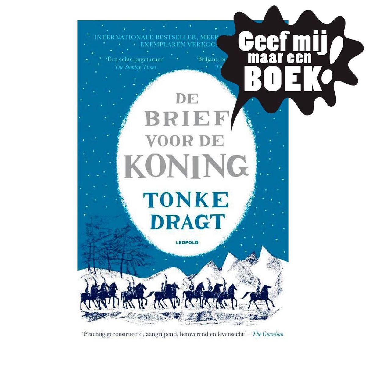 De brief voor de Koning, Tonke Dragt