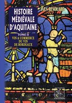 Arremouludas 2 - Histoire médiévale d'Aquitaine (Tome 2)