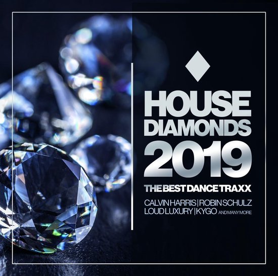 House Diamonds 2019