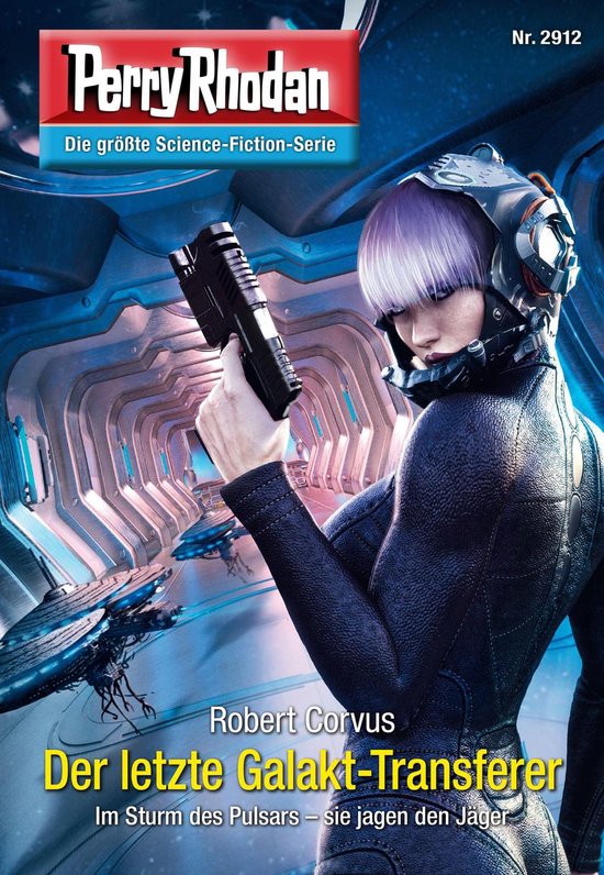 Perry Rhodan, Nr. 2912. Vrouw met paars haar en futuristische helm houdt een wapen vast in een sciencefiction-omgeving.