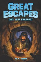 Great Escapes 3 - Great Escapes #3: Civil War Breakout