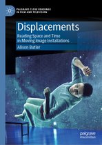 Palgrave Close Readings in Film and Television - Displacements