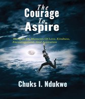 N/A - The Courage To Aspire