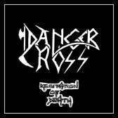 Danger Cross - Recitation Of Death (LP)
