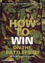 How to Win on the Battlefield