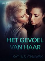 LUST - Het gevoel van haar - erotisch verhaal