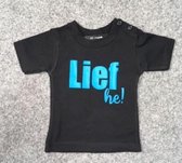 Baby shirt met opdruk ''LIEF HE! " zwart met blauw maat 92