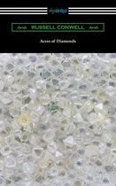 Acres of Diamonds (with a biography of the author by Robert Shackleton)