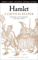 Arden Early Modern Drama Guides -  Hamlet: A Critical Reader
