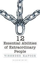 12 Essential Abilities Of Extraordinary People