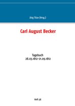 Beiträge zur sächsischen Militärgeschichte zwischen 1793 und 1815 58 - Carl August Becker