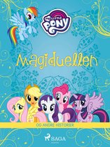 My Little Pony - My Little Pony - Magiduellen og andre historier