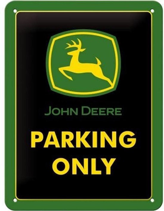 John Deere Parking Only  Metalen wandbord in reliëf 15x20 cm
