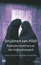 Strijdsters van Allah. Radicale moslima's en het Hofstadnetwerk