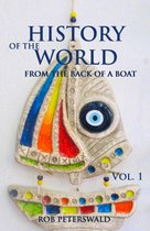 History of the World 1 - History of the World: from the Back of a Boat
