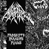 Abhomine - Proselyte Parasite Plague (CD)