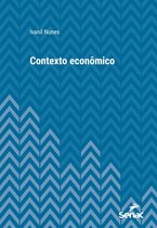 Série Universitária - Contexto Econômico