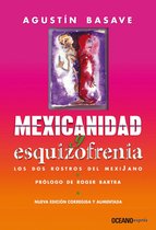 Ensayo - Mexicanidad y esquizofrenia