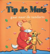 Tip de Muis gaat naar de tandarts