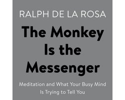 The Monkey Is the Messenger