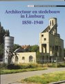 Architectuur 11 Limburg 1850-1940