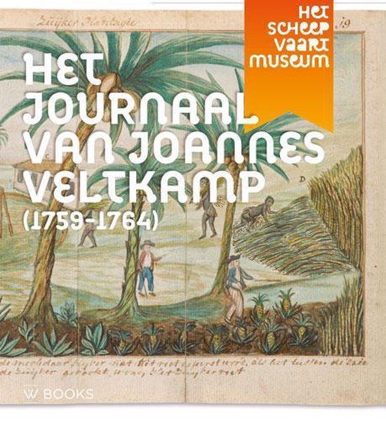 Het journaal van Joannes Veltkamp - Rosanne Baars | Warmolth.org