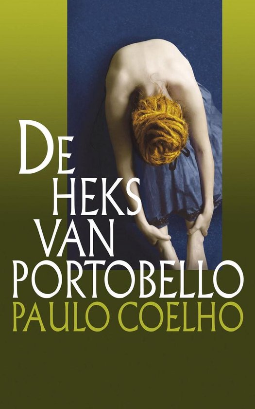 Boekomslag 'De heks van Portobello' van Paulo Coelho met afbeelding van een vrouw.