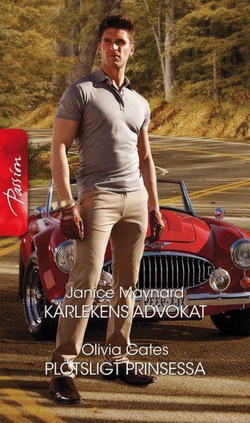 Passion - Kärlekens advokat / Plötsligt prinsessa