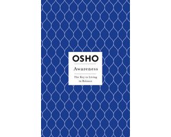 Osho Insights for a New Way of Living - Awareness