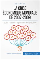 Economie & Business 12 - La crise économique mondiale de 2007-2009